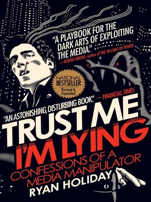 cover image of Trust Me I'm Lying